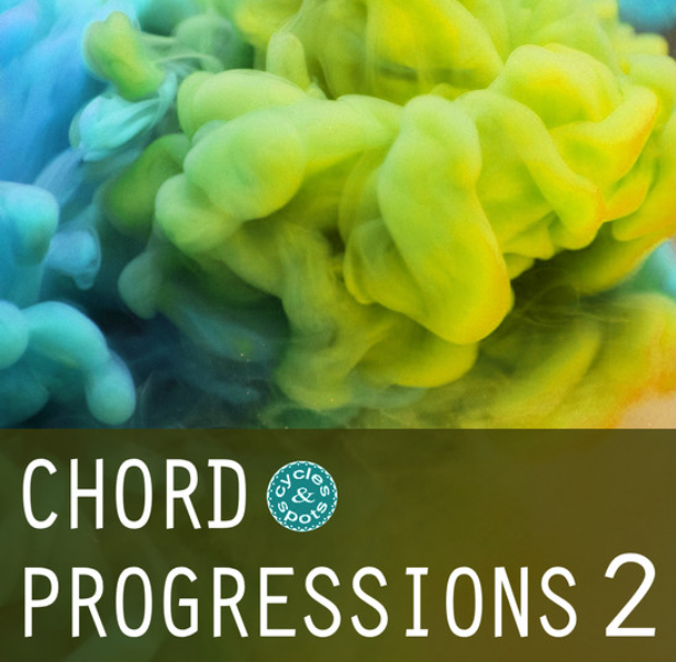 Cycles and Spots Chord Progressions 2