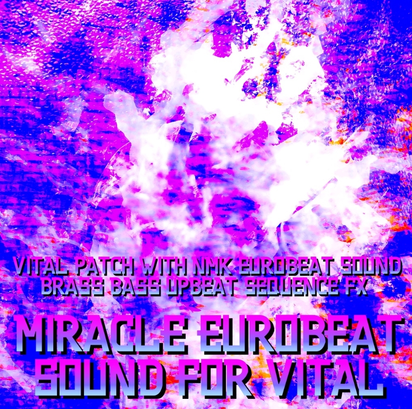 DTXFiles.nmk MiracleEurobeatSound for Vital