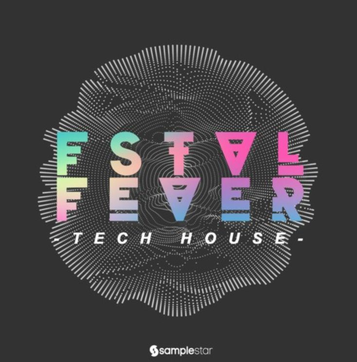 Samplestar Fstvl Fever Tech House