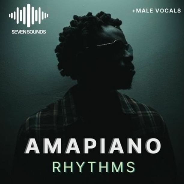 Seven Sounds Amapiano Rhythms