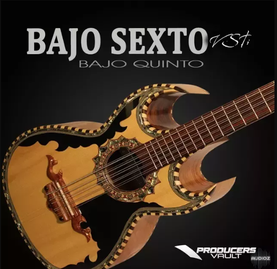 Producers Vault Bajo Sexto VSTi v2.8.4