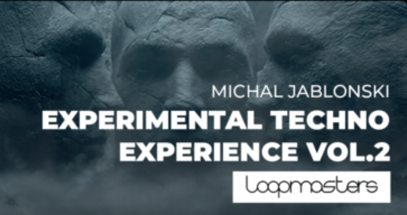 Loopmasters Michal Jablonski Experimental Techno Experience 2