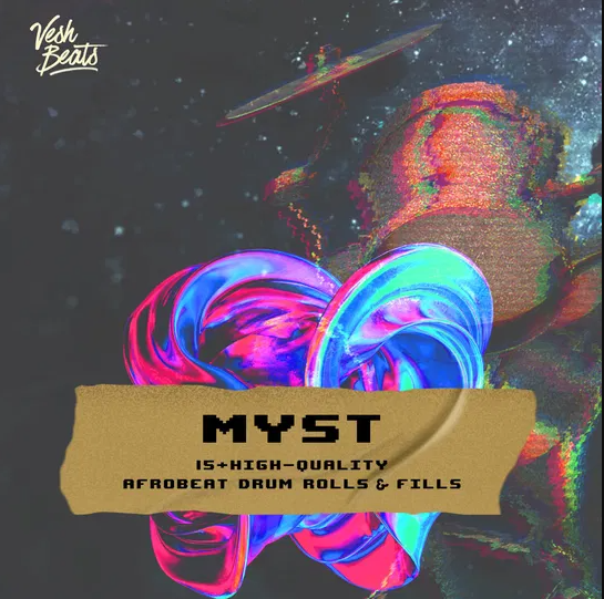 Vesh Beats MYST - Afrobeats Drum Rolls