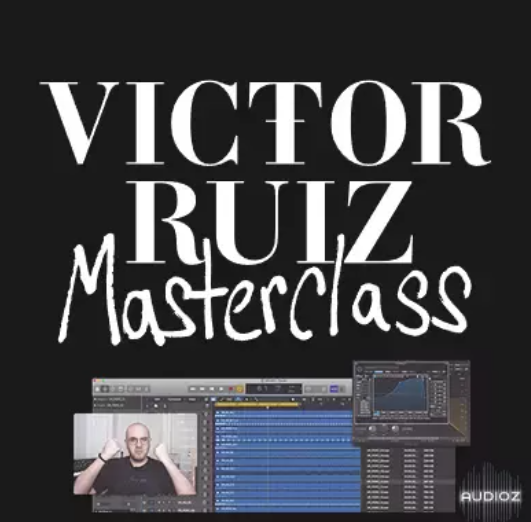 Victor Ruiz Masterclass