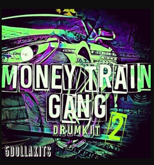 5DOLLAKITS Money Train Gang 2