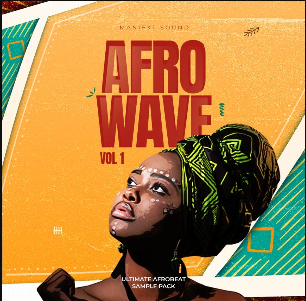 Manifxtsound Afrowave Vol 1