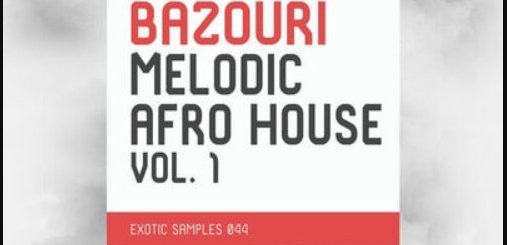 Exotic Refreshment Mario Bazouri Melodic Afro House Vol.1