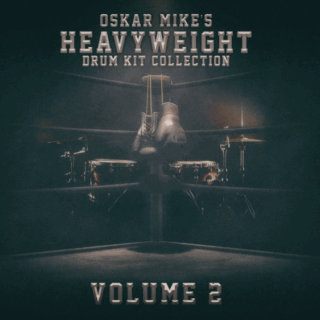 Oskar Mike Heavyweight Drum Kit Collection Vol.2