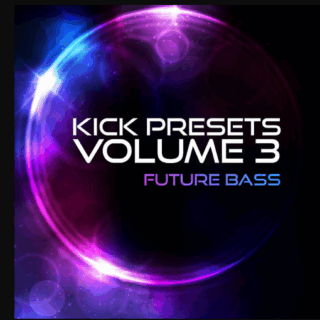 Sonic Academy KICK Presets Vol 3 Future Bass for SONIC ACADEMY KICK 2 & 3