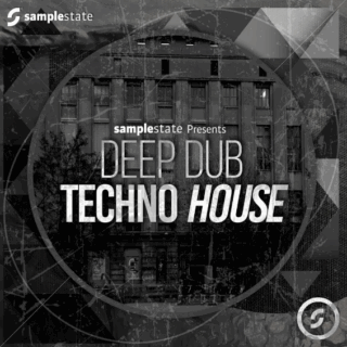 Samplestate Deep Dub Techno House