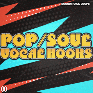 Soundtrack Loops Pop and Soul Vocal Hooks